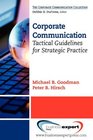 Corporate Communication Tactical Guidelines for Strategic Practice