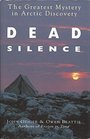 Dead Silence the Greatest Mystery in Arctic Discovery