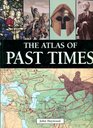 The Atlas of Past Times