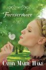 Forevermore (Only in Gooding!, Bk 2)