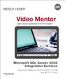Microsoft SQL Server 2008 Integration Services Business Intelligence Skills for MCTS 70448 and MCITP 70452 Video Mentor