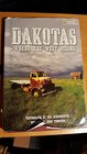 Dakotas Where the West Begins