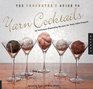 The Crocheter's Guide to Yarn Cocktails: 30 Technique-Expanding Recipes for Tasty Little Projects