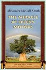 The Miracle at Speedy Motors  (The No. 1 Ladies' Detective Agency, Bk 9) (Large Print)