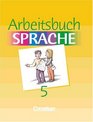 Arbeitsbuch Sprache 5 RSR Sonderschule Neue Ausgabe Lernstufe 9
