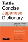 Tuttle Concise Japanese Dictionary JapaneseEnglish EnglishJapanese