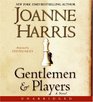 Gentlemen & Players (Audio CD) (Unabridged)