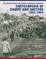 The United States Holocaust Memorial Museum Encyclopedia of Camps and Ghettos 19331945 Volume 1