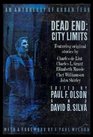 Dead End City Limits  An Anthology of Urban Fear