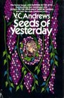 Seeds of Yesterday (Dollanganger, Bk 4)