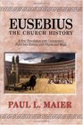 Eusebius the Church History A New Translation With Commentary
