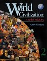 World Civilization A Brief History