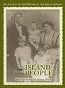 The Island of One People: An Account of the History of the Jews of Jamaica