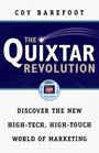 The Quixtar Revolution Discover the New HighTech HighTouch World of Marketing