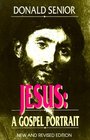 Jesus A Gospel Portrait