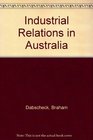 Industrial Relations in Australia