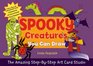 The Amazing StepbyStep Art Card Studio Spooky Creatures You Can Draw