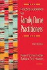 Practice Guidelines for Family Nurse Practitioners with CDROM