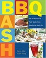 BBQ Bash The BeAll EndAll Party Guide from Barefoot to Black Tie