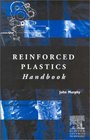 Reinforced Plastics Handbook Second Edition