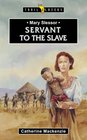 Mary Slessor Servant To The Slave