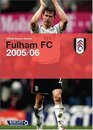 Fulham FC Official Season Review 2005/06