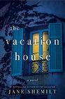 The Vacation HouseA Novel