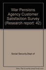War Pensions Agency Customer Satisfaction Survey 1994