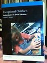 Exceptional Children  An Introduction to Special Education  Custom Edition