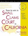 How to Win in Small Claims Court in California With Forms