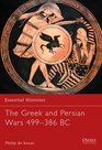 The Greek and Persian Wars 499386 BC