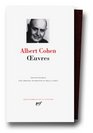 Albert Cohen  Oeuvres