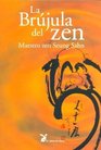 La Brujula del Zen