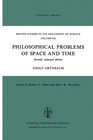 Philosophical Problems of Space and Time Second enlarged edition