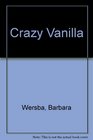 Crazy Vanilla