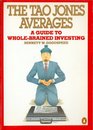The Tao Jones Averages  A Guide to WholeBrained Investing
