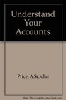 Understanding Your Accounts