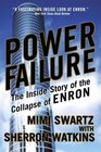 Power Failure : The Inside Story of the Collapse of Enron