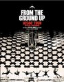 From the Ground Up U2360 Tour Official Photobook