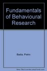 Fundamentals of Behavioural Research