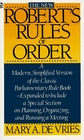 The New Roberts' Rules of Order A Modern Simplified Version of the Classic Parliamentary Rule Book