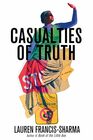 Casualties of Truth