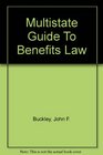 Multistate Guide To Benefits Law