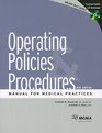 Operating Policies Procedures Manual for Medical Practices 4th Ed