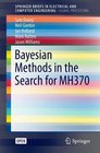 Bayesian Methods in the Search for MH370