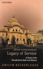 Swami Vivekananda's Legacy of Service A Study of the Ramakrishna Math and Mission