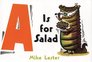 A Is for Salad