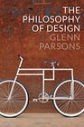 The Philosophy of Design