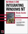 NetWare 5 CNE Integrating Windows NT Study Guide