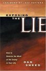Exposing The Lie How To Reverse The Work Of The Enemy In Your Life